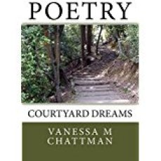 Poetry: Courtyard Dreams (Volume 6)